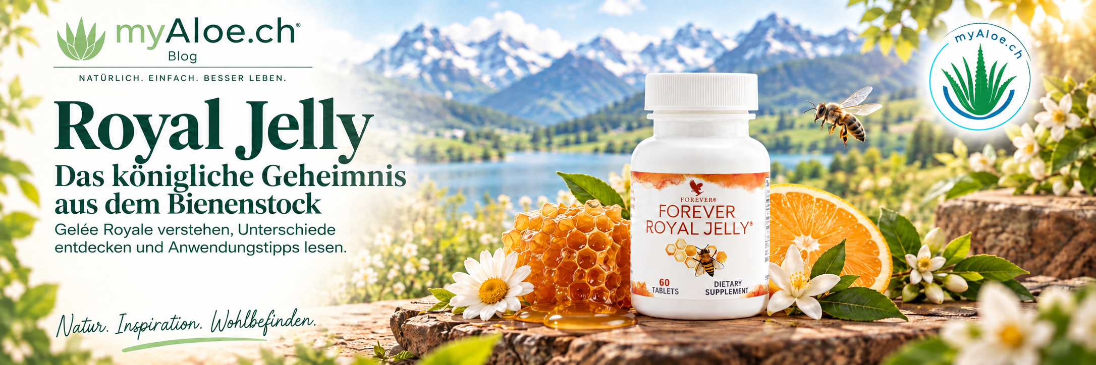 Forever Royal Jelly - Perfekt für einen bewussten Lebensstil